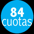 84 cuotas en pesos y sin inter&eacute;s